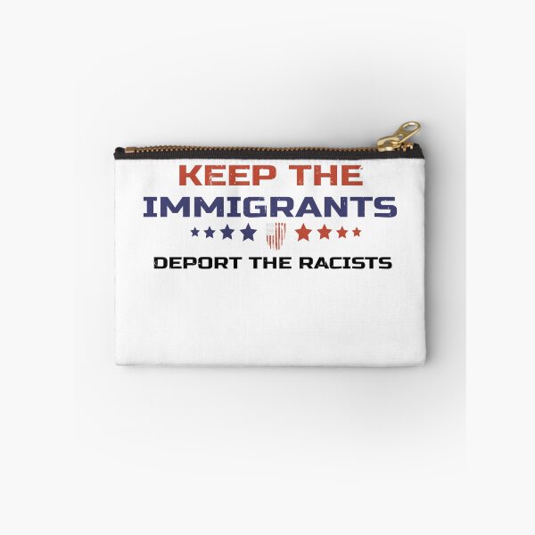 Item preview, Keep The Immigrants Deport The Racists  designed and sold by majidkacm.