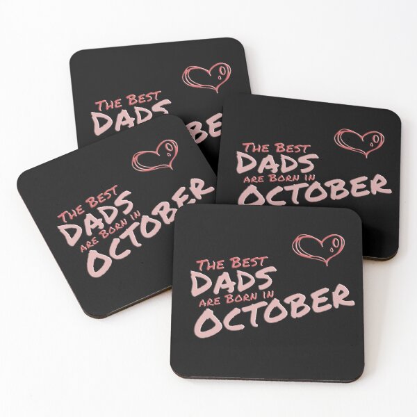 Item preview, The Best Dads Are Born in October designed and sold by Zuepfelmuetzen.