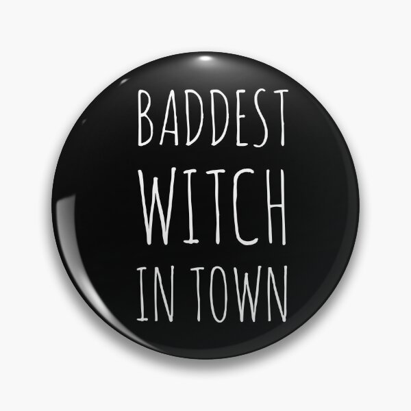 Item preview, Baddest Witch In Town designed and sold by Jivkoshirt.