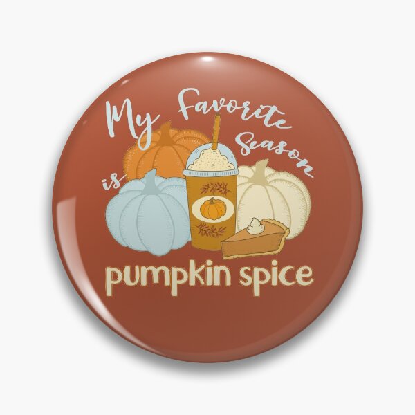 Item preview, My Favorite Season Is Pumpkin Spice designed and sold by GrimButterfly.