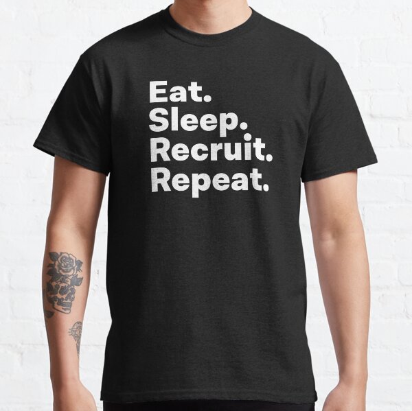 Item preview, Eat Sleep Recruit Repeat designed and sold by teesaurus.