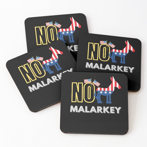 Item preview, No malarkey designed and sold by i-longmanshop.