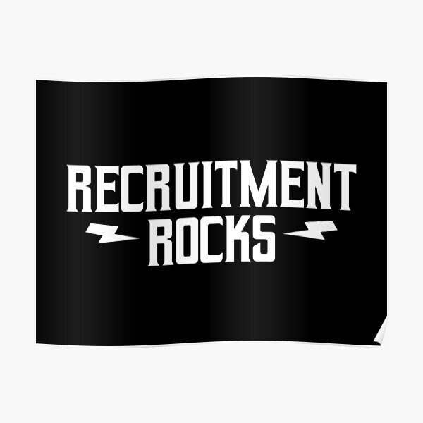 Recruitment Rocks Poster