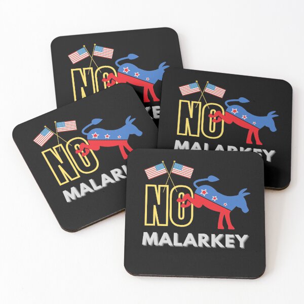 Item preview, No malarkey designed and sold by i-longmanshop.