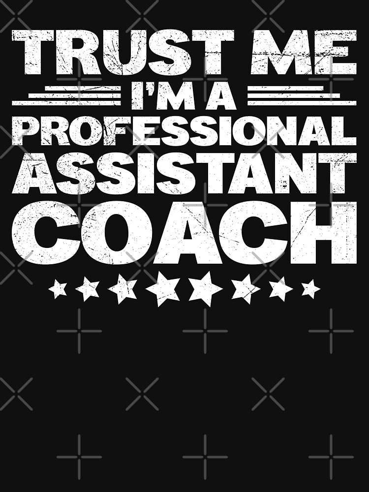 Shop Assistant Coach Funny Sports Coaching Gift T Shirts 