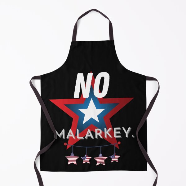 Item preview, No malarkey designed and sold by i-longmanshop.