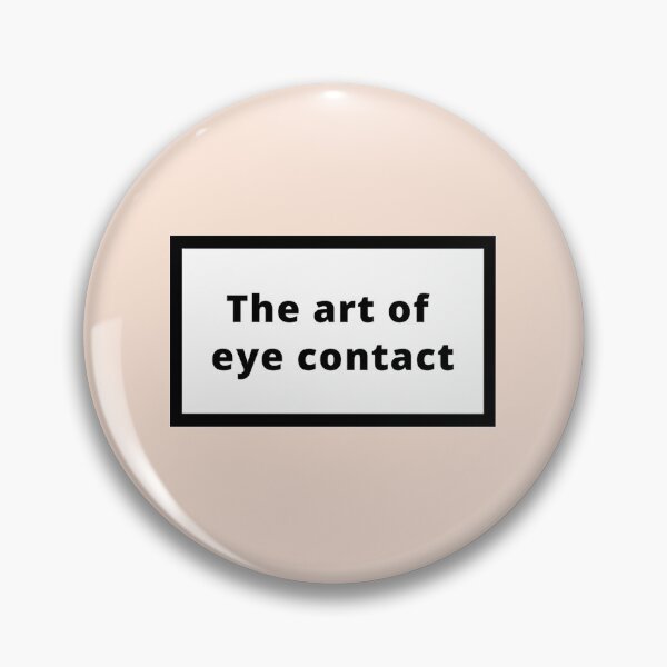 Item preview, The art of eye contact designed and sold by Omeris.