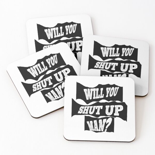 Item preview, Will you shut up? designed and sold by GetThatStuff.