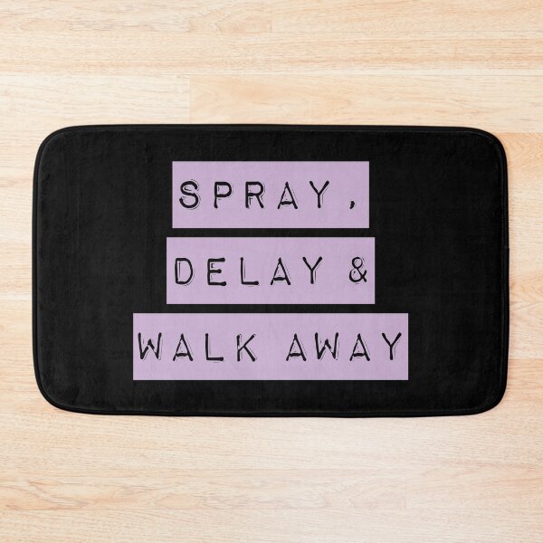 Item preview, SPRAY DELAY WALK AWAY designed and sold by CrystalCrush.