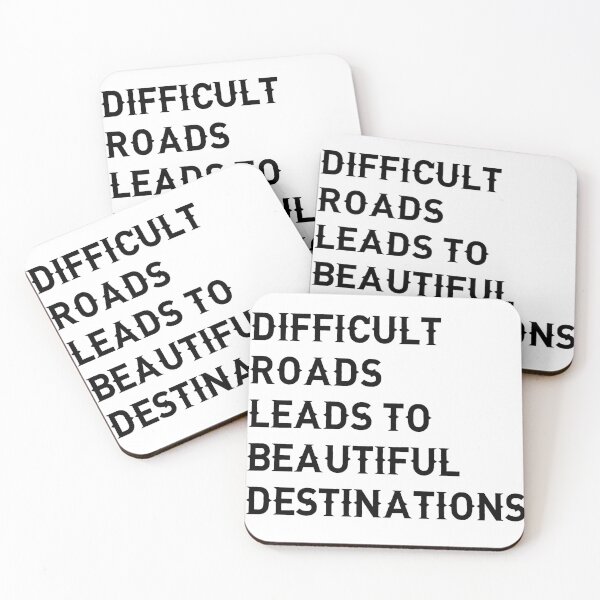 Item preview, Difficult roads leads to beautiful destinations(white)  designed and sold by cute105.