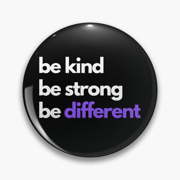Item preview, Be kind be strong be different Quote - Motivated Type Gift designed and sold by KRISTILE.