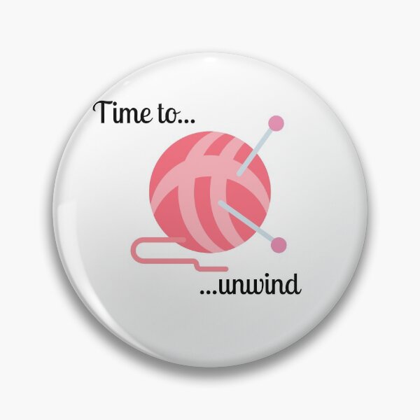Item preview, Time to unwind...knitting pun designed and sold by BitsndPieces.
