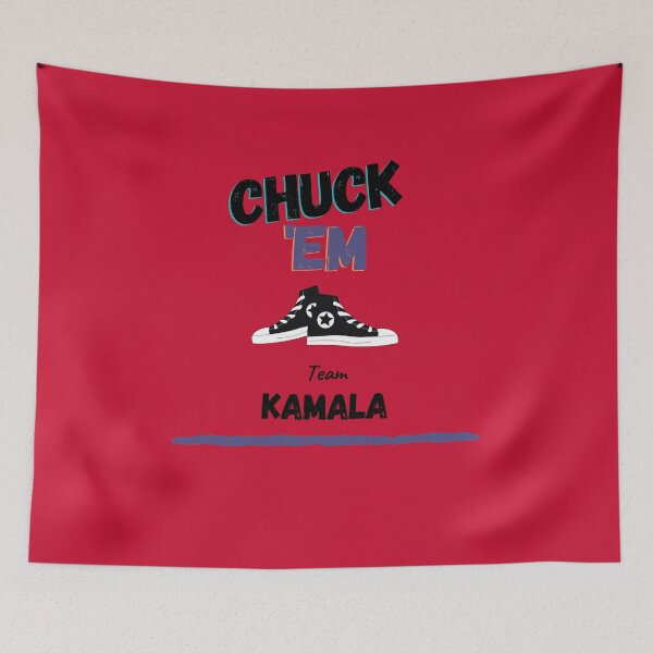 Item preview, Chuck 'em Team Kamala designed and sold by Hey-Nice-Shirt.