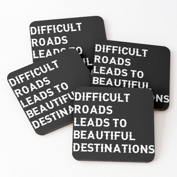 Item preview, Difficult roads leads to beautiful destinations(black)  designed and sold by cute105.