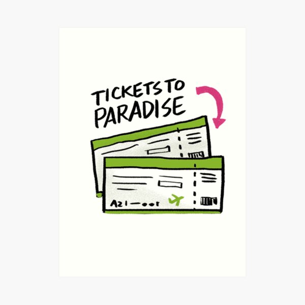 Ticket to Paradise Art Board Print for Sale by jennacreates