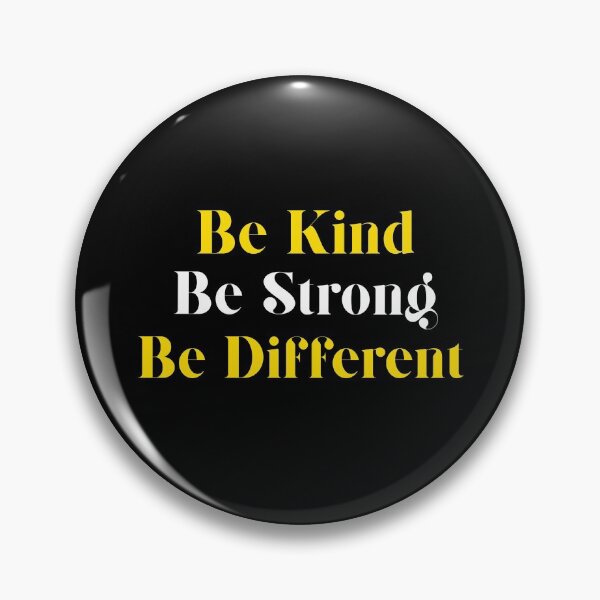 Item preview, be kind be strong be different designed and sold by beruc.