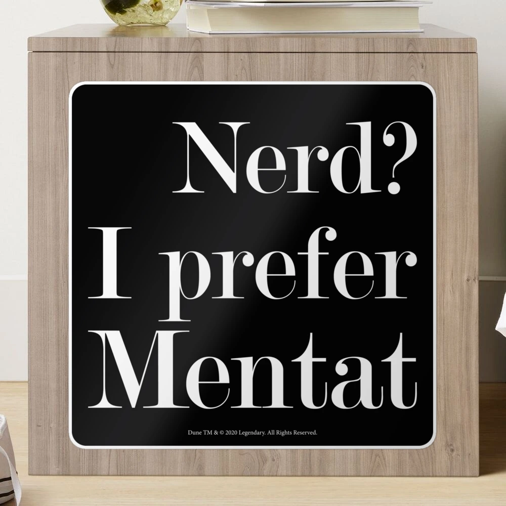 Mentats Sticker Dune Mentat Quotes The Best Quotes From Dune