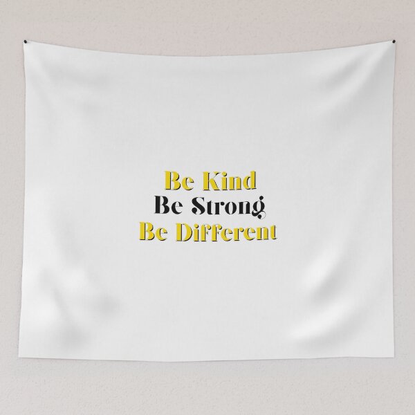 Item preview, be kind be strong be different designed and sold by beruc.