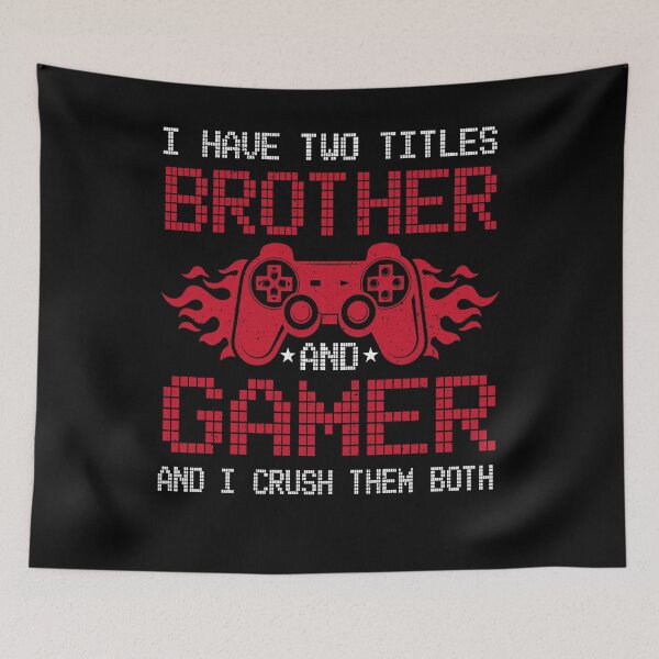 Item preview, I Have Two Titles Brother And Gamer Funny Video Gaming Gamer designed and sold by Md. Manjur Ahamed.
