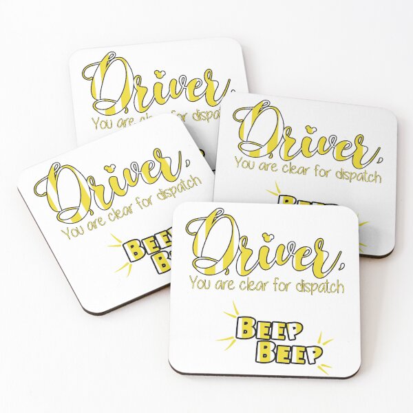 Item preview, Driver, You Are Clear For Dispatch designed and sold by Some Imagination Designs.