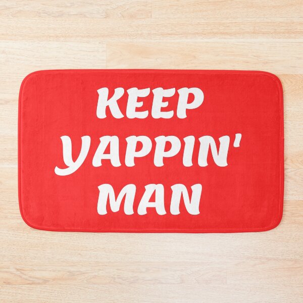 Item preview, keep yappin man designed and sold by Zaibo.