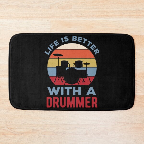 Item preview, Life Is Better With A Drummer Funny Drummer Drumming designed and sold by artworkbyrihen.
