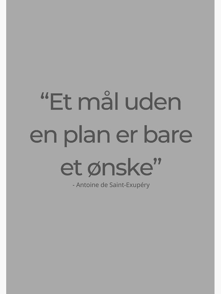 "Et Mål Uden En Plan Er Bare Et ønske" Sticker By Brandt-K | Redbubble