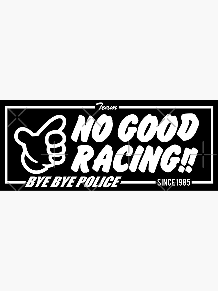 no good racing shirt