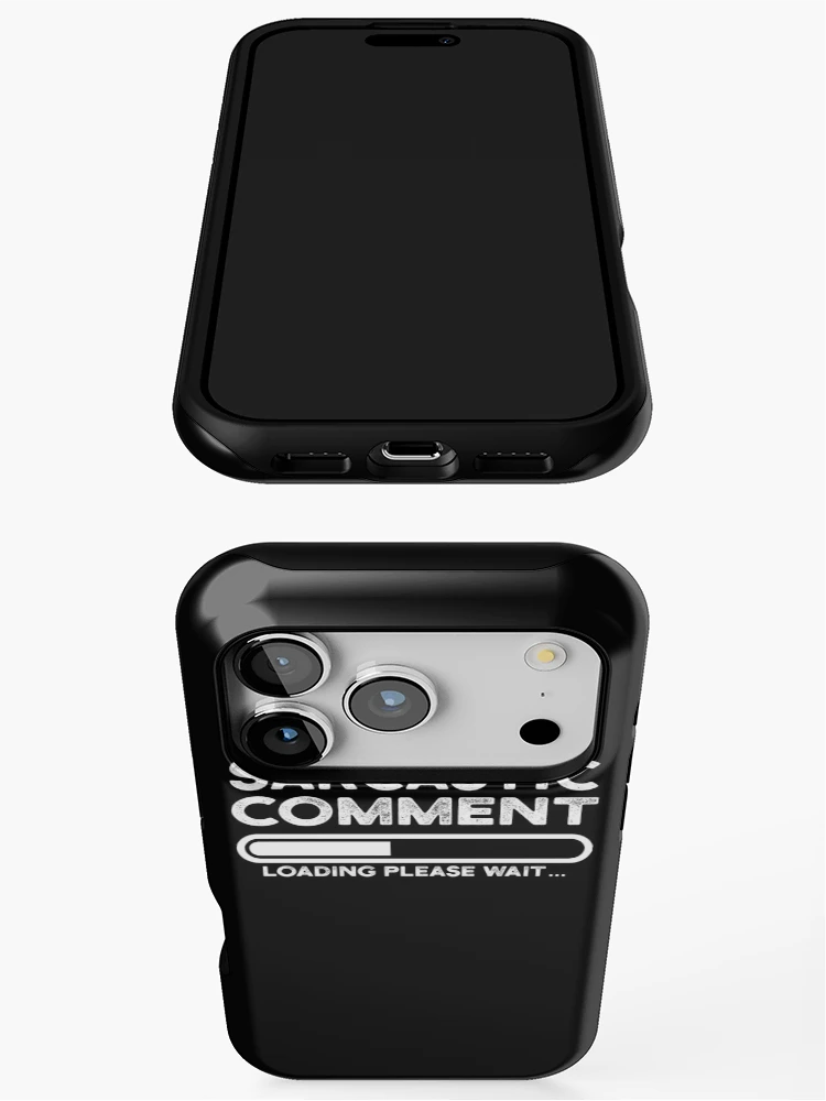 Thumbnail 3 of 4, iPhone Case, sarcastic comment loading please wait designed and sold by CodingForTech.
