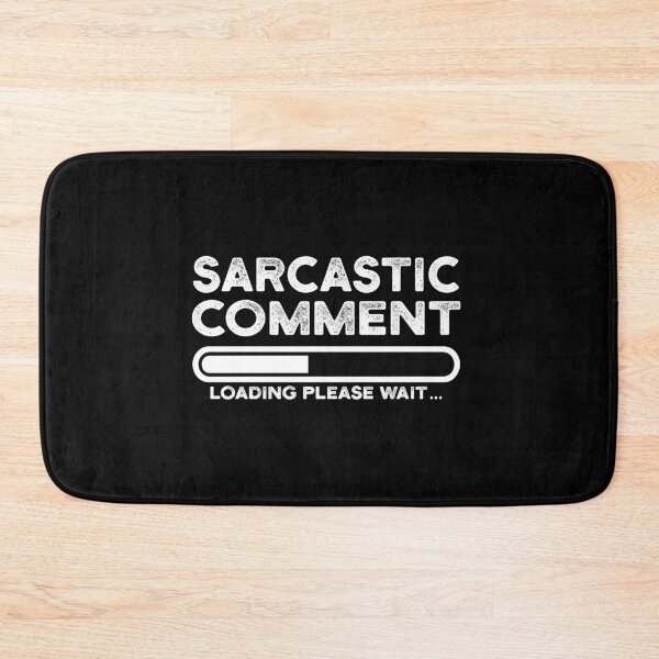Item preview, sarcastic comment loading please wait designed and sold by CodingForTech.