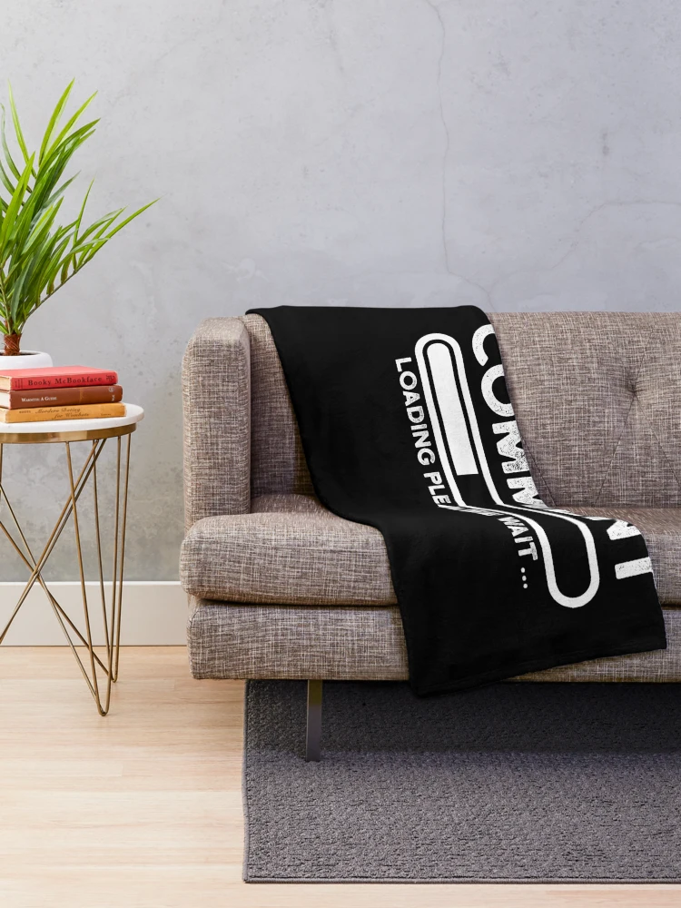 Thumbnail 2 of 6, Throw Blanket, sarcastic comment loading please wait designed and sold by CodingForTech.