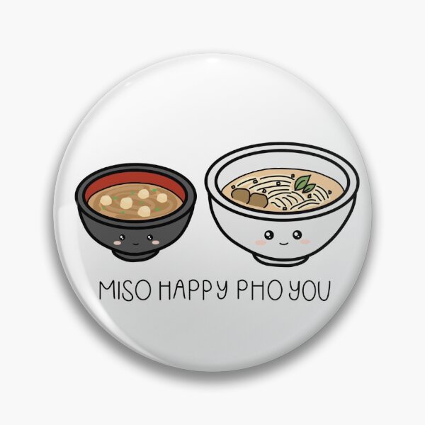 Item preview, Miso Happy Pho You Pun designed and sold by meiyudesigns.