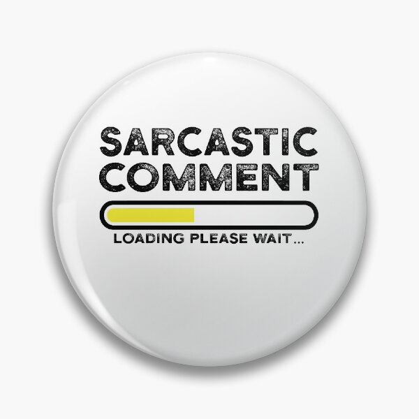 Item preview, sarcastic comment loading please wait designed and sold by CodingForTech.