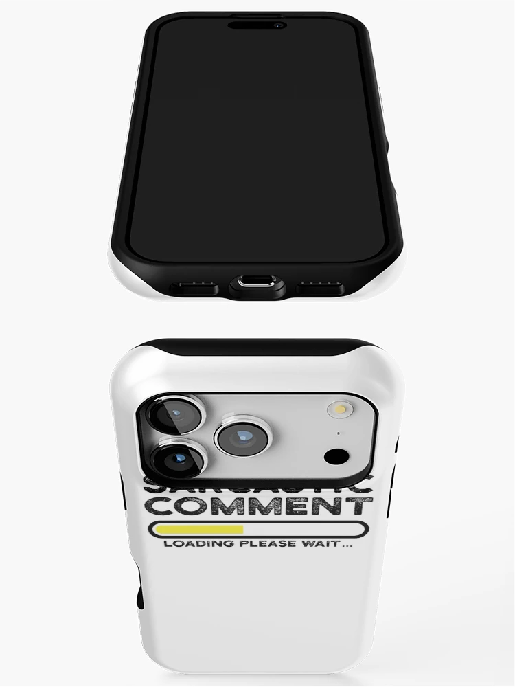 Thumbnail 3 of 4, iPhone Case, sarcastic comment loading please wait designed and sold by CodingForTech.