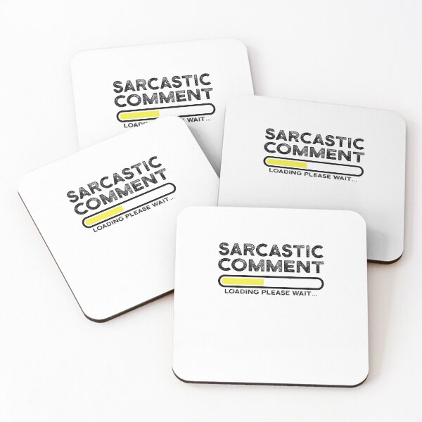 Item preview, sarcastic comment loading please wait designed and sold by CodingForTech.