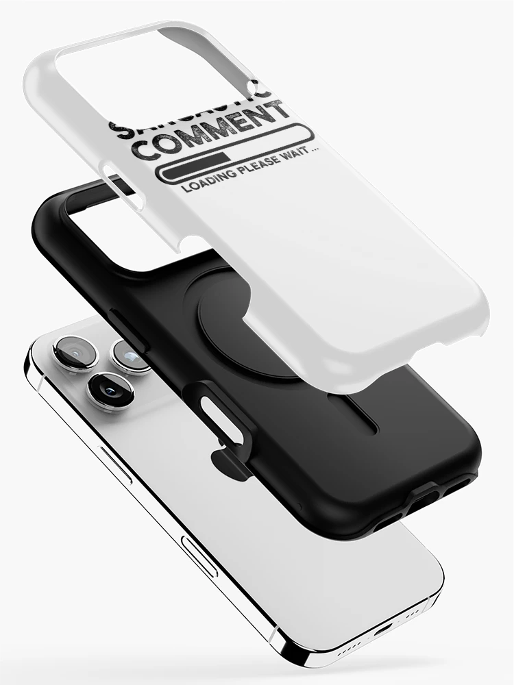 Thumbnail 2 of 4, iPhone Case, sarcastic comment loading please wait designed and sold by CodingForTech.