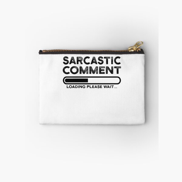Item preview, sarcastic comment loading please wait designed and sold by CodingForTech.