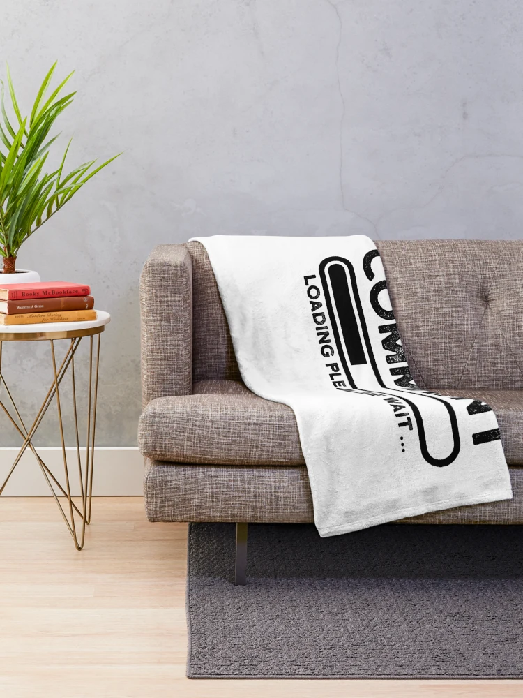 Thumbnail 2 of 6, Throw Blanket, sarcastic comment loading please wait designed and sold by CodingForTech.