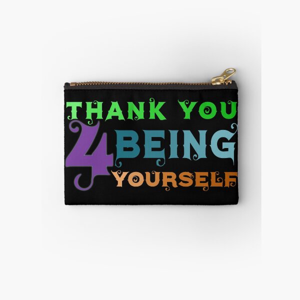 Item preview, Thank you for being yourself! Colorful Design! designed and sold by Henri Vellart.