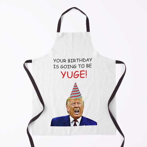 Item preview, Funny Birthday Trump - Yuge designed and sold by REApparelCo.