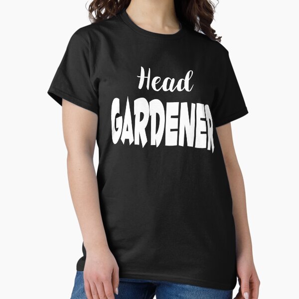 Item preview, Head Gardener designed and sold by MattsDesignShop.