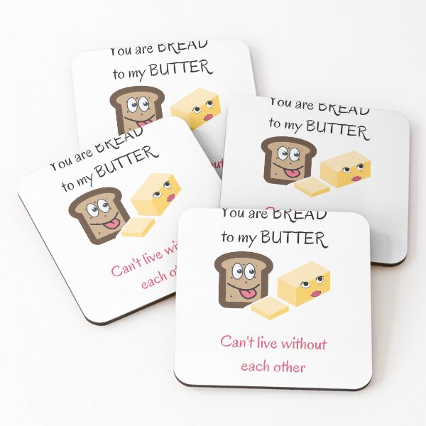Item preview, You are Bread to my Butter designed and sold by Kritika 99.
