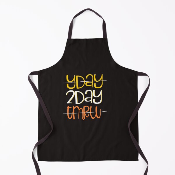 Item preview, Yesterday - 2day (today)- tomorrow - positive thinking live in the moment merchandise designed and sold by ViVedX.