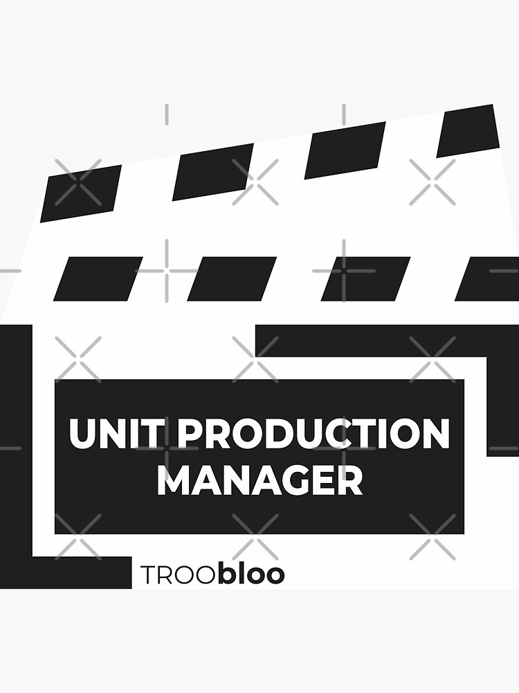 unit-production-manager-sticker-by-imtroobloo-redbubble