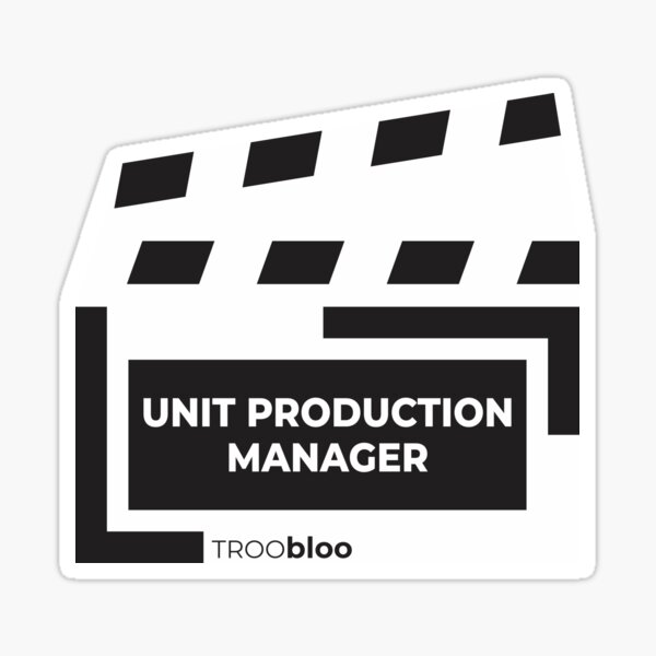 unit-production-manager-sticker-by-imtroobloo-redbubble