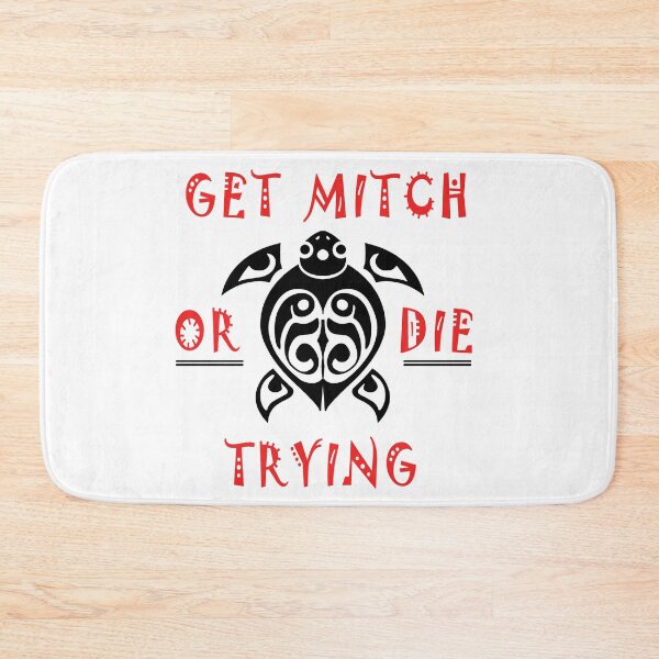 Item preview, get mitch or die trying designed and sold by zakariadesigner.