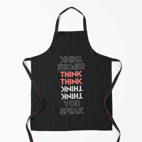 Item preview, Smart "Think Before You Speak" design designed and sold by AyeAyeBeans.