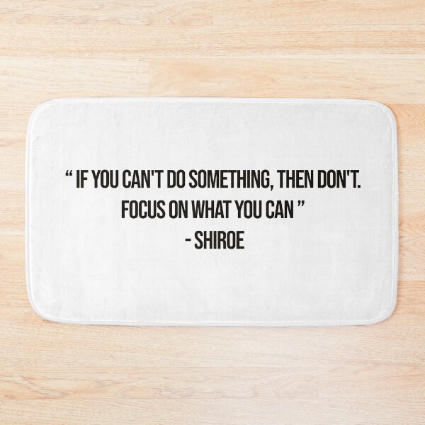 Item preview, Shiroe - Quote designed and sold by Epicanimequotes.