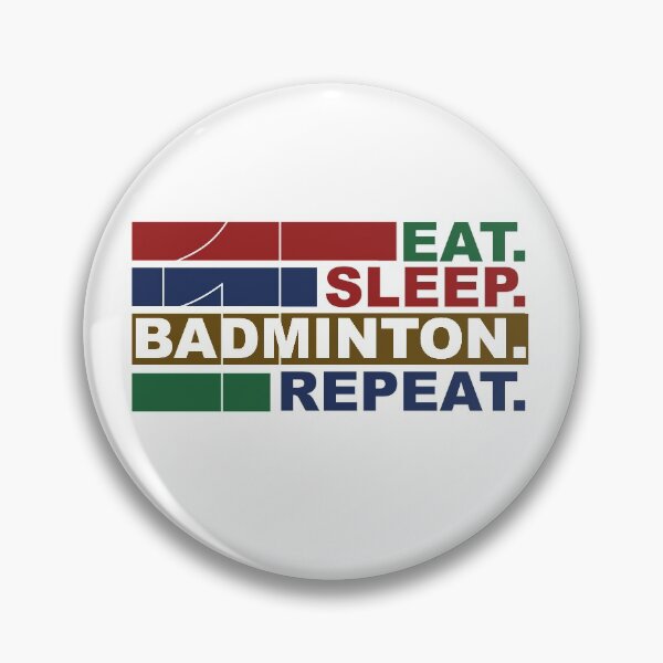 Item preview, Eat Sleep Badminton Repeat designed and sold by Zerendipya.