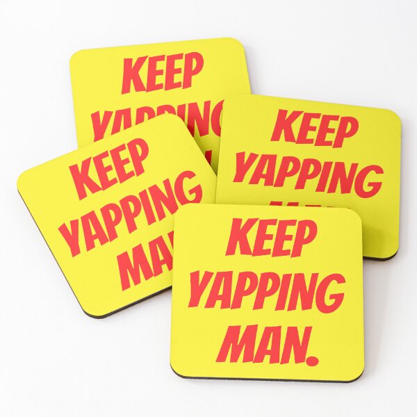 Item preview, keep yappin man designed and sold by Zaibo.